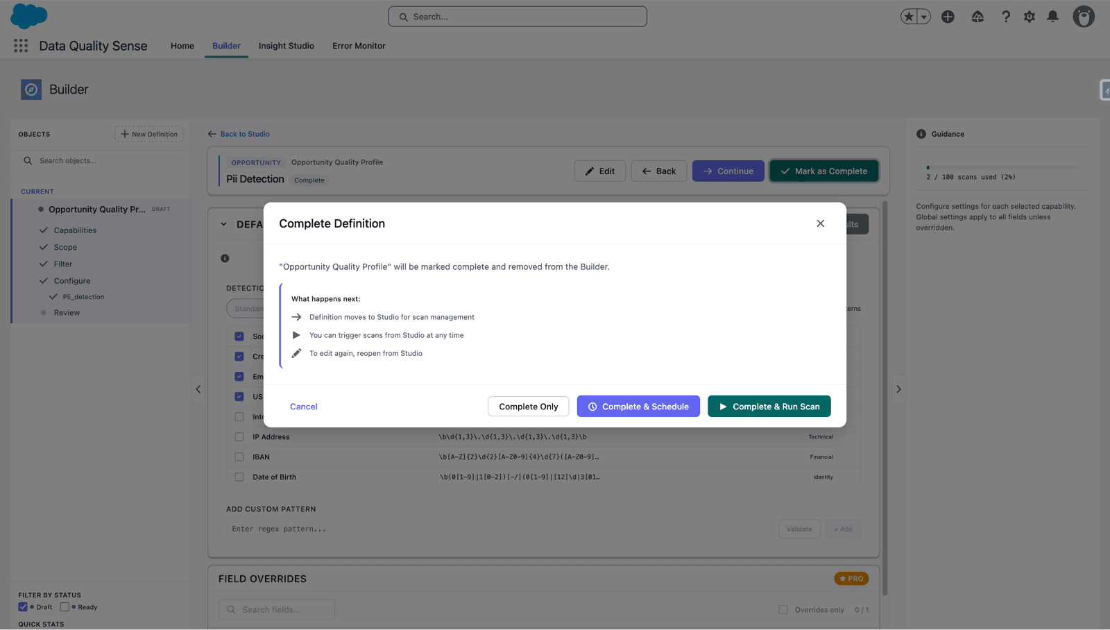 DQS Builder completing a definition, offering Complete Only, Complete and Schedule, or Complete and Run Scan